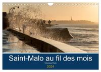 SAINT-MALO AU FIL DES MOIS (CALENDRIER MURAL 2024 DIN A4 VERTICAL), CALVENDO CALENDRIER MENSUEL - PR