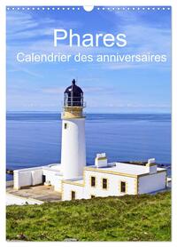 PHARES - CALENDRIER DES ANNIVERSAIRES (CALENDRIER MURAL 2024 DIN A3 HORIZONTAL), CALVENDO CALENDRIER