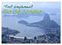 TOUT SIMPLEMENT RIO DE JANEIRO (CALENDRIER MURAL 2024 DIN A4 VERTICAL), CALVENDO CALENDRIER MENSUEL