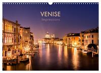 VENISE IMPRESSIONS (CALENDRIER MURAL 2024 DIN A3 VERTICAL), CALVENDO CALENDRIER MENSUEL - VOYAGE PHO