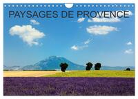 PAYSAGES DE PROVENCE (CALENDRIER MURAL 2024 DIN A4 VERTICAL), CALVENDO CALENDRIER MENSUEL - VOYAGEZ