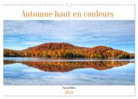 AUTOMNE HAUT EN COULEURS (CALENDRIER MURAL 2024 DIN A3 VERTICAL), CALVENDO CALENDRIER MENSUEL - L'AU