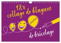 12 X COLLAGE DE BLAGUES - CALENDRIER DE BRICOLAGE (CALENDRIER MURAL 2025 DIN A4 VERTICAL), CALVENDO
