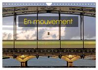 EN MOUVEMENT (CALENDRIER MURAL 2024 DIN A4 VERTICAL), CALVENDO CALENDRIER MENSUEL - LE DEPLACEMENT D