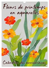 FLEURS DE PRINTEMPS EN AQUARELLES (CALENDRIER MURAL 2024 DIN A3 HORIZONTAL), CALVENDO CALENDRIER MEN