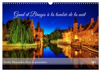 GAND ET BRUGES A LA TOMBEE DE LA NUIT (CALENDRIER MURAL 2024 DIN A3 VERTICAL), CALVENDO CALENDRIER M