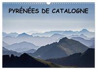 PYRENEES DE CATALOGNE (CALENDRIER MURAL 2024 DIN A3 VERTICAL), CALVENDO CALENDRIER MENSUEL - PAYSAGE