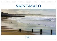 SAINT-MALO, COTE D'EMERAUDE (CALENDRIER MURAL 2024 DIN A3 VERTICAL), CALVENDO CALENDRIER MENSUEL - S