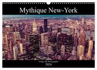 MYTHIQUE NEW-YORK (CALENDRIER MURAL 2024 DIN A3 VERTICAL), CALVENDO CALENDRIER MENSUEL - JE VOUS INV