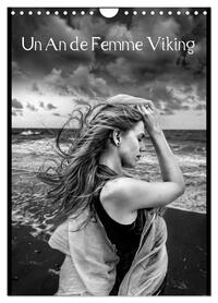 UN AN DE FEMME VIKING (CALENDRIER MURAL 2024 DIN A4 HORIZONTAL), CALVENDO CALENDRIER MENSUEL - LES D