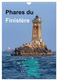 PHARES DU FINISTERE (CALENDRIER MURAL 2024 DIN A4 HORIZONTAL), CALVENDO CALENDRIER MENSUEL - UNE EXC