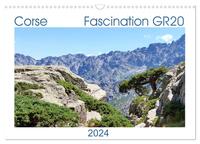 CORSE - FASCINATION GR20 (CALENDRIER MURAL 2024 DIN A3 VERTICAL), CALVENDO CALENDRIER MENSUEL - IMPR