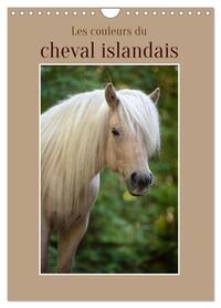 LES COULEURS DU CHEVAL ISLANDAIS (CALENDRIER MURAL 2024 DIN A4 HORIZONTAL), CALVENDO CALENDRIER MENS