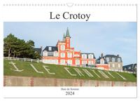 LE CROTOY BAIE DE SOMME (CALENDRIER MURAL 2024 DIN A3 VERTICAL), CALVENDO CALENDRIER MENSUEL - PHOTO