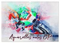 AQUARELLES MOTOS GP (CALENDRIER MURAL 2024 DIN A3 VERTICAL), CALVENDO CALENDRIER MENSUEL - SERIE DE