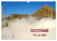 OCCITANIE PIC DU MIDI (CALENDRIER MURAL 2024 DIN A3 VERTICAL), CALVENDO CALENDRIER MENSUEL - LE PIC