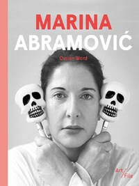 Marina Abramovic (Art File) /anglais