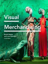 VISUAL MERCHANDISING (4RTH ED) /ANGLAIS