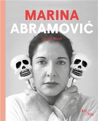 Marina Abramovic (Art File) /anglais