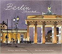 BERLIN SKETCHBOOK /ANGLAIS