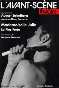 MADEMOISELLE JULIE - LA PLUS FORTE