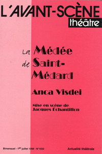 LA MEDEE DE SAINT-MEDARD