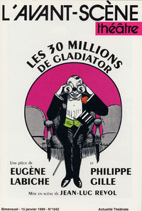 TRENTE MILLIONS DE GLADIATOR (LES