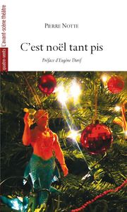 C'EST NOEL TANT PIS