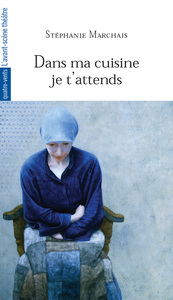 DANS MA CUISINE JE T'ATTENDS