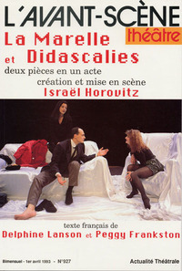 LA MARELLE - DIDASCALIES