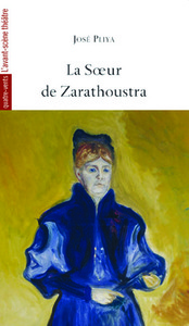 LA SOEUR DE ZARATHOUSTRA