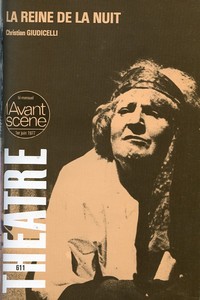 LA REINE DE LA NUIT - LE RETOUR DU CALVAIRE