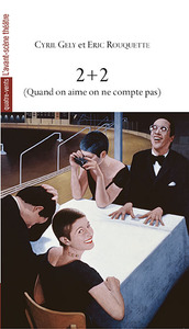 2+2 - (QUAND ON AIME ON NE COMPTE PAS)