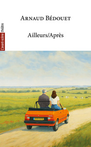 Ailleurs/Après