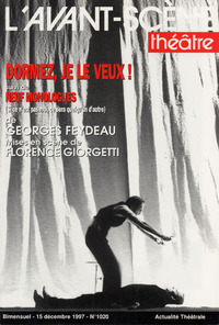 DORMEZ, JE LE VEUX ! - NEUF MONOLOGUES : SI CE N'EST PAS TOI...