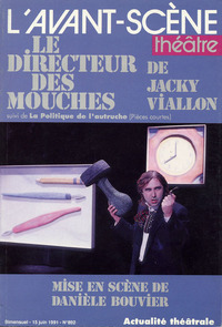 LE DIRECTEUR DES MOUCHES - LA POLITIQUE DE L'AUTRUCHE