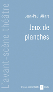 JEUX DE PLANCHES