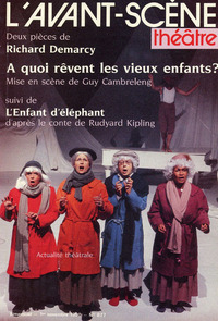A quoi Revent les Vieux Enfants?