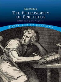 PHILOSOPHY OF EPICTETUS