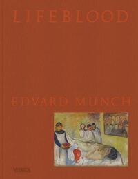 EDVARD MUNCH LIFEBLOOD /ANGLAIS