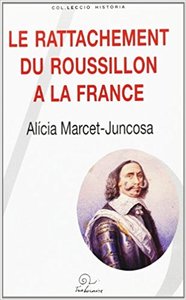 Le rattachement du Roussillon à la France