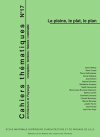 CAHIERS THEMATIQUES, N  17. LA PLAINE, LE PLAT, LE PLAN