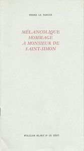 MELANCOLIQUE HOMMAGE A MONSIEUR DE SAINT-SIMON