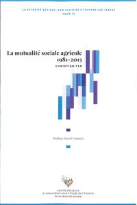 LA MUTUALITE SOCIALE AGRICOLE 1981-2015