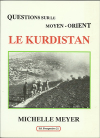 QUESTIONS SUR LE MOYEN ORIENT LE KURDISTAN