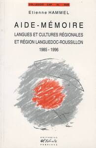 Aide-mémoire - langues et cultures régionales et région Languedoc-Roussillon, 1985-1996