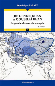 De Gengis Khan à Qoubilaï Khan