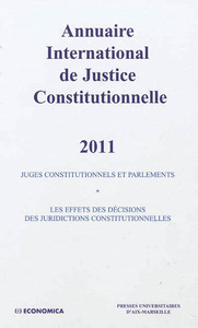 ANNUAIRE INTERNATIONAL DE JUSTICE CONSTITUTIONNELLE , VOLUME XXVII