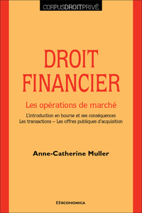 Droit financier : les opérations de marché