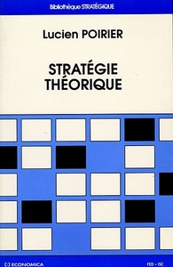 Stratégie théorique - Tome 1